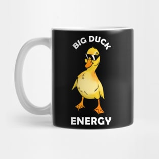 Big Duck Energy Mug